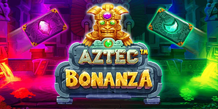 Cara Cerdas Slot Aztec Bonanza Menang Besar Hemat
